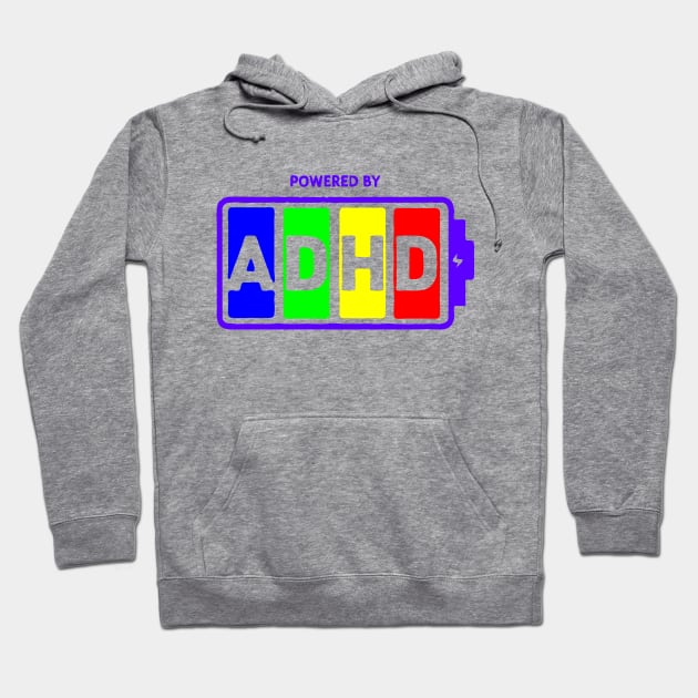 Powered by ADHD Hoodie by Azul